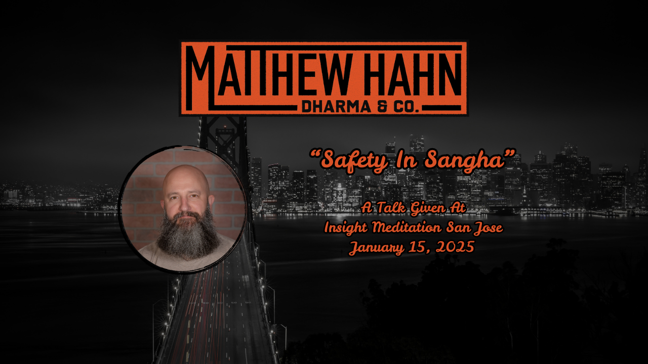 Safety In Sangha 